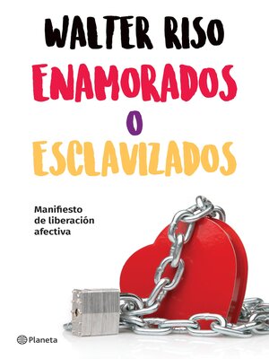 cover image of Enamorados o esclavizados